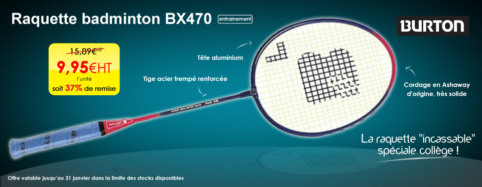 Raquette badmindton BX470